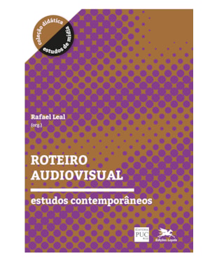 ROTEIRO AUDIOVISUAL: ESTUDOS CONTEMPORÂNEOS