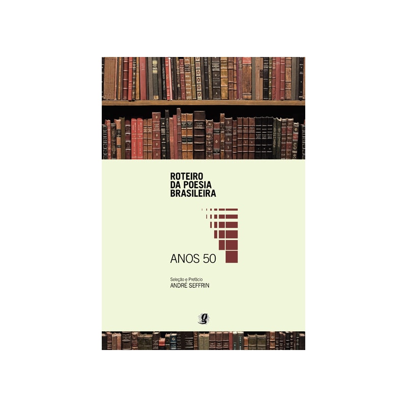 ROTEIRO DA POESIA BRASILEIRA - ANOS 50