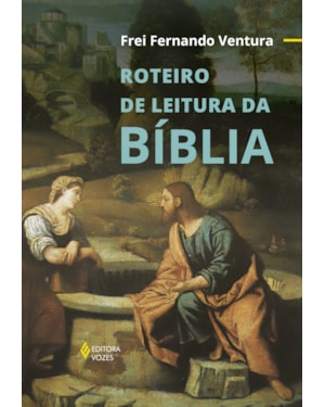 ROTEIRO DE LEITURA DA BÍBLIA