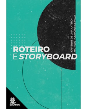 ROTEIRO E STORYBOARD