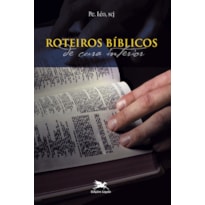 ROTEIROS BÍBLICOS DE CURA INTERIOR