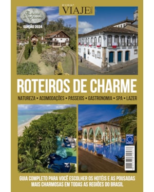 ROTEIROS DE CHARME - EDIÇÃO 2024