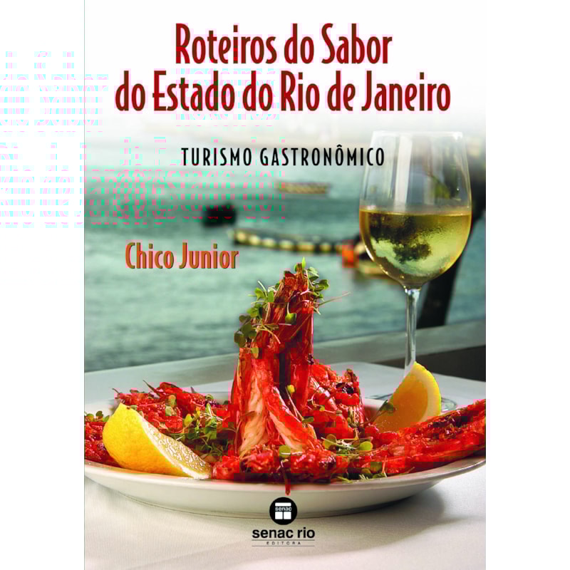 ROTEIROS DO SABOR DO ESTADO DO RIO DE JANEIRO