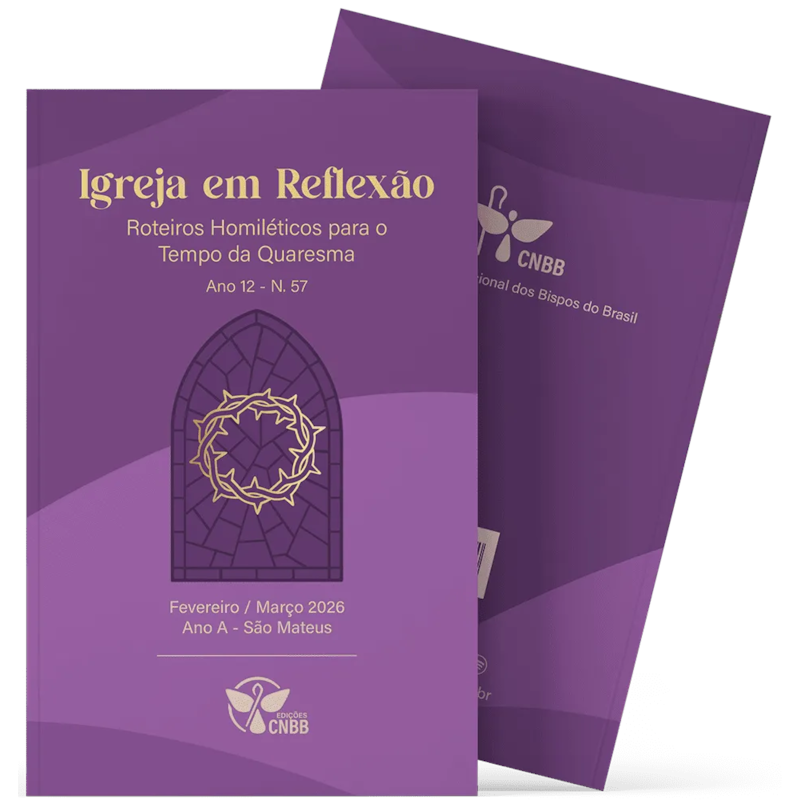 ROTEIROS HOMILÉTICOS - TEMPO DA QUARESMA Nº 57 - ANO A - FEVEREIRO / MARÇO 2026