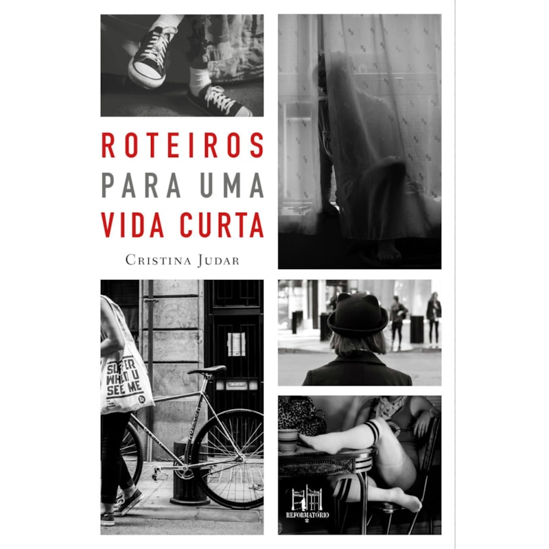 ROTEIROS PARA UMA VIDA CURTA