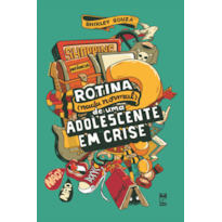 ROTINA (NADA NORMAL) DE UMA ADOLESCENTE EM CRISE