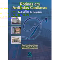 ROTINAS EM ARRITMIAS CARDÍACAS: REDE DOR DE HOSPITAIS