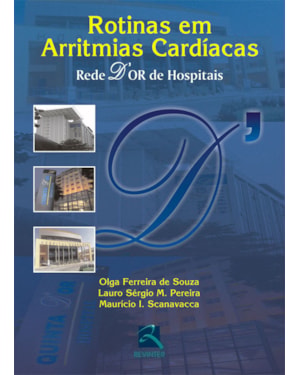 ROTINAS EM ARRITMIAS CARDÍACAS: REDE DOR DE HOSPITAIS