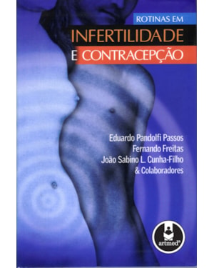 ROTINAS EM INFERTILIDADE E CONTRACEPÇÃO