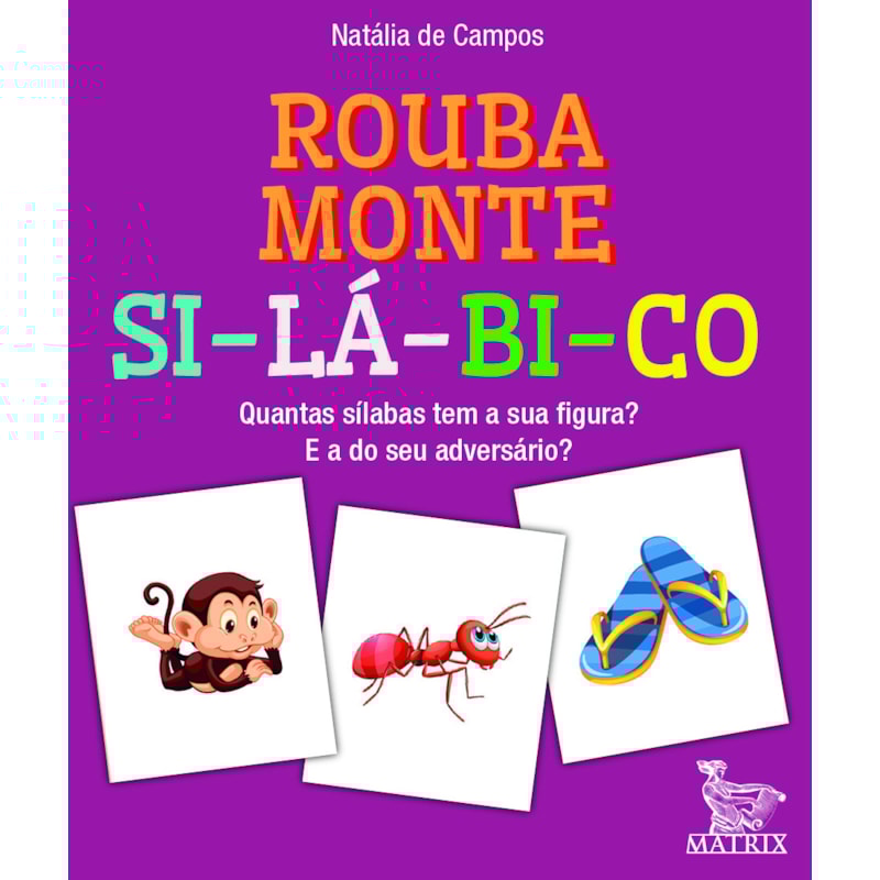 ROUBA MONTE SILÁBICO: QUANTAS SÍLABAS TEM A SUA FIGURA? E A DO SEU ADVERSÁRIO?