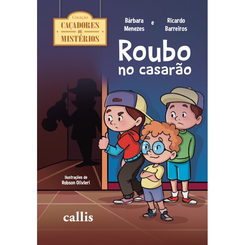 ROUBO NO CASARÃO