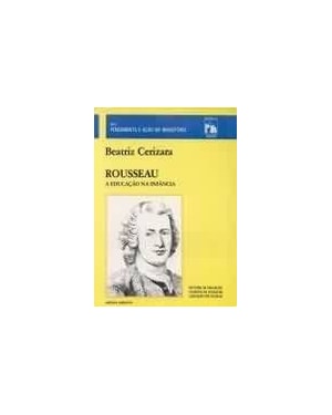 ROUSSEAU - A EDUCACAO NA INFANCIA - 1