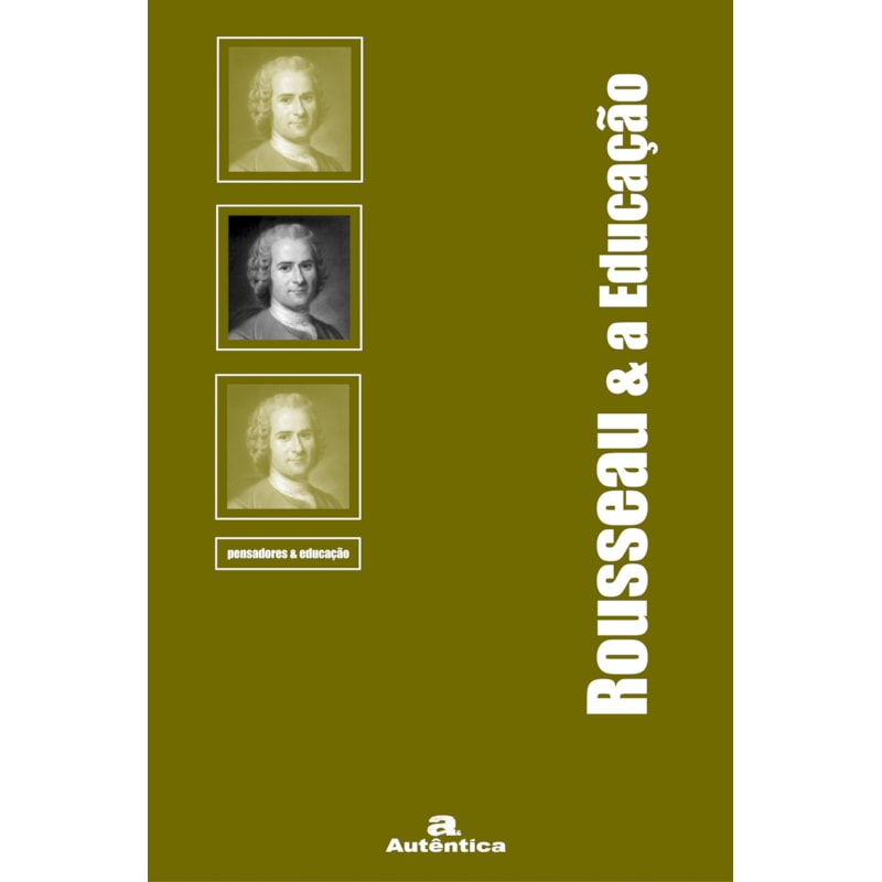 ROUSSEAU & A EDUCAÇÃO