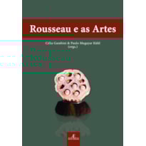 ROUSSEAU E AS ARTES ROUSSEAU E AS ARTES
