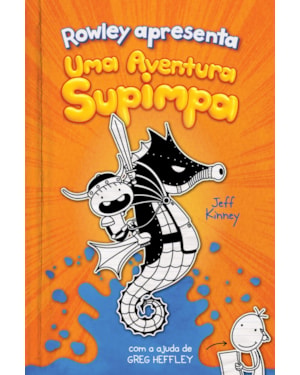 Rowley apresenta: Uma aventura supimpa