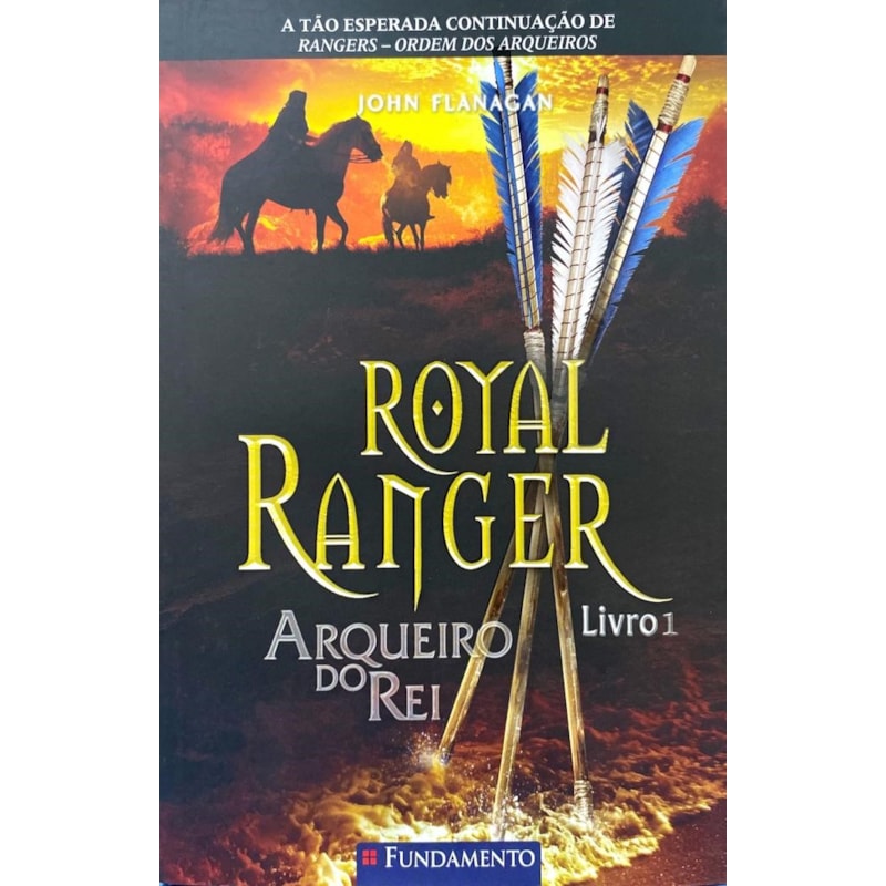 ROYAL RANGER 1 - ARQUEIRO DO REI