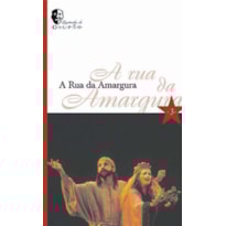 RUA DA AMARGURA, A