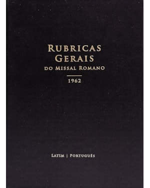 RUBRICAS DO MISSAL DE 62