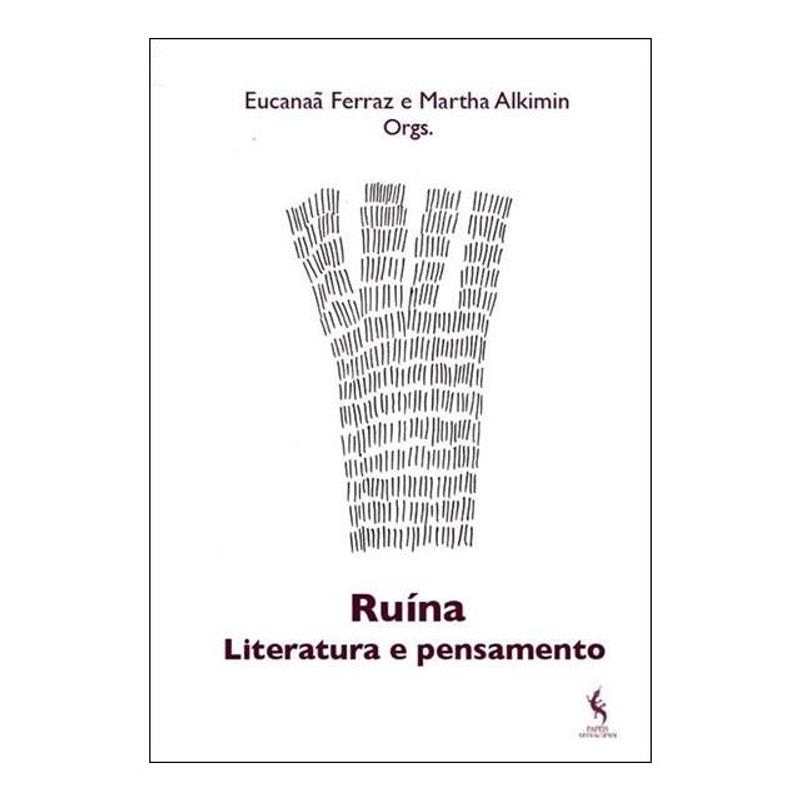 RUÍNA - LITERATURA E PENSAMENTO