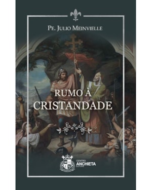 RUMO À CRISTANDADE