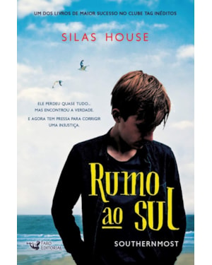 RUMO AO SUL: SOUTHERNMOST