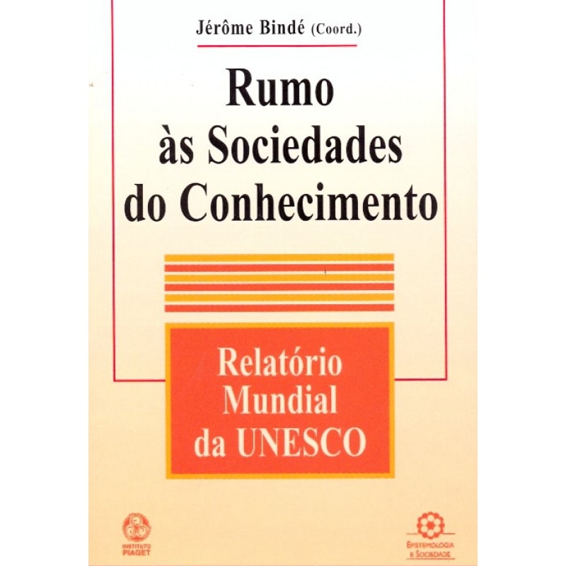 RUMO AS SOCIEDADES DO CONHECIMENTO