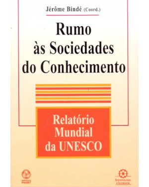RUMO AS SOCIEDADES DO CONHECIMENTO