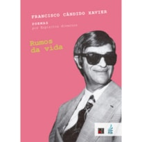 RUMOS DA VIDA