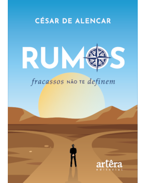 RUMOS: FRACASSOS NÃO TE DEFINEM