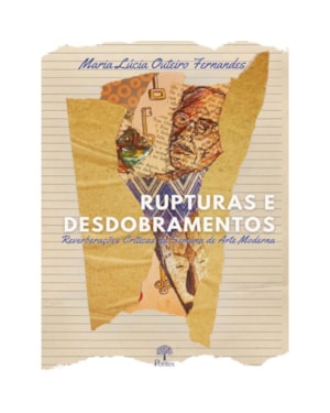 RUPTURAS E DESDOBRAMENTOS