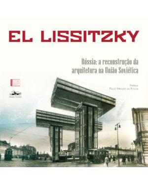 RÚSSIA: A RECONSTRUÇÃO DA ARQUITETURA NA UNIÃO SOVIÉTICA