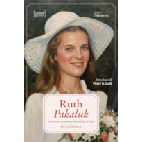 RUTH PAKALUK - A ESTRANHA E ASSOMBROSA MISERICÓRDIA DE DEUS