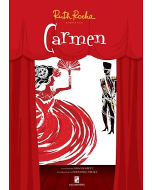 Ruth Rocha apresenta Carmen
