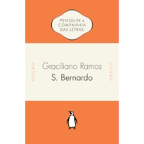 S. BERNARDO - COM POSFÁCIO DE PAULO MASSEY