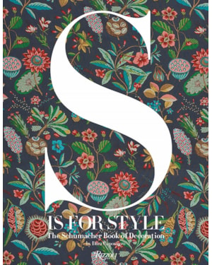 S is for style: the schumacher book of decoration