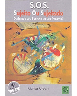 S.O.S. SUJEITO OU SUJEITADO - 4ª