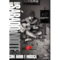 SÁBADO À NOITE 3: COM AMOR E MÚSICA