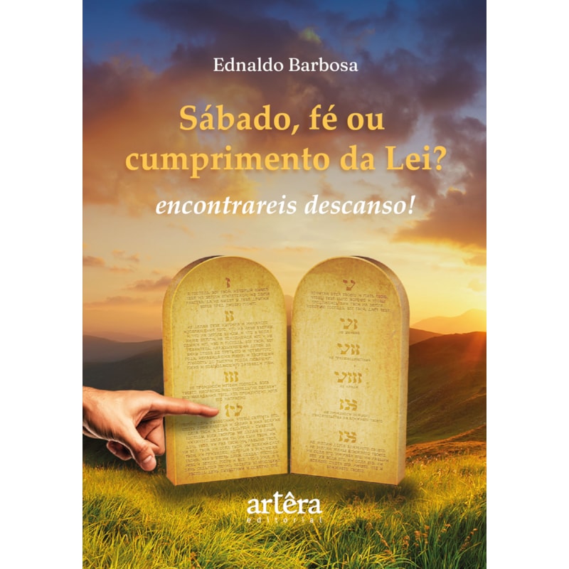 SÁBADO, FÉ OU CUMPRIMENTO DA LEI?: ...ENCONTRAREIS DESCANSO!