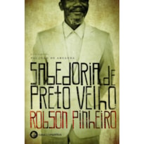 SABEDORIA DE PRETO-VELHO