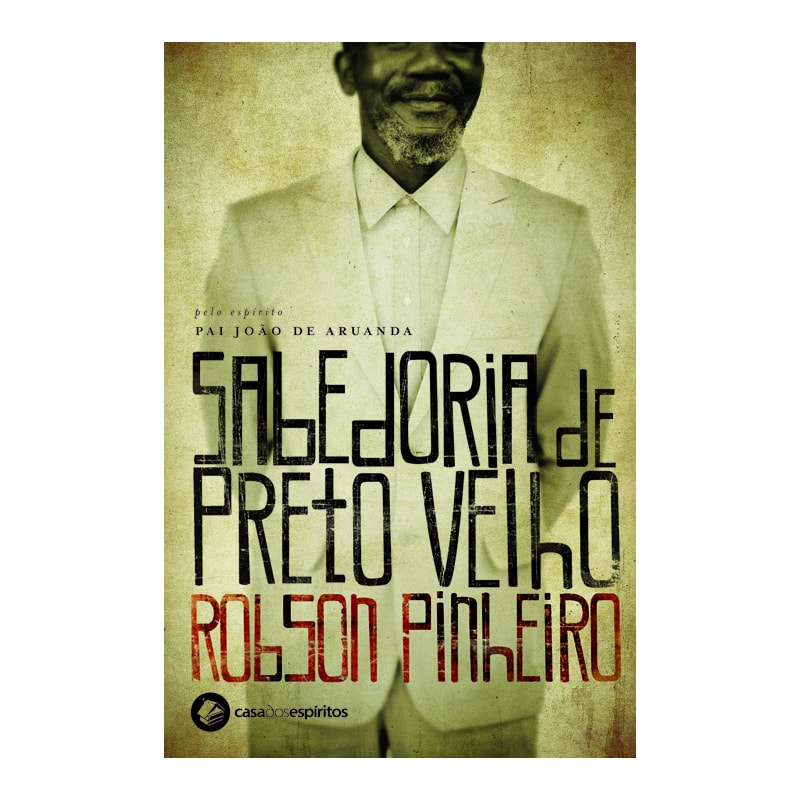 SABEDORIA DE PRETO-VELHO