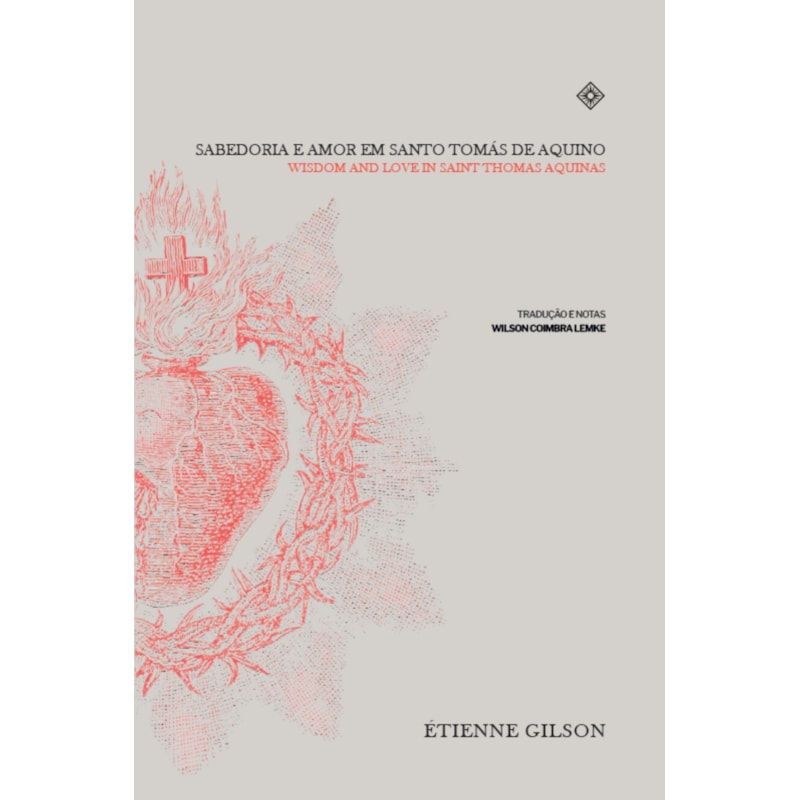 SABEDORIA E AMOR EM SANTO TOMÁS DE AQUINO