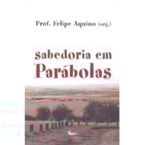 SABEDORIA EM PARABOLAS