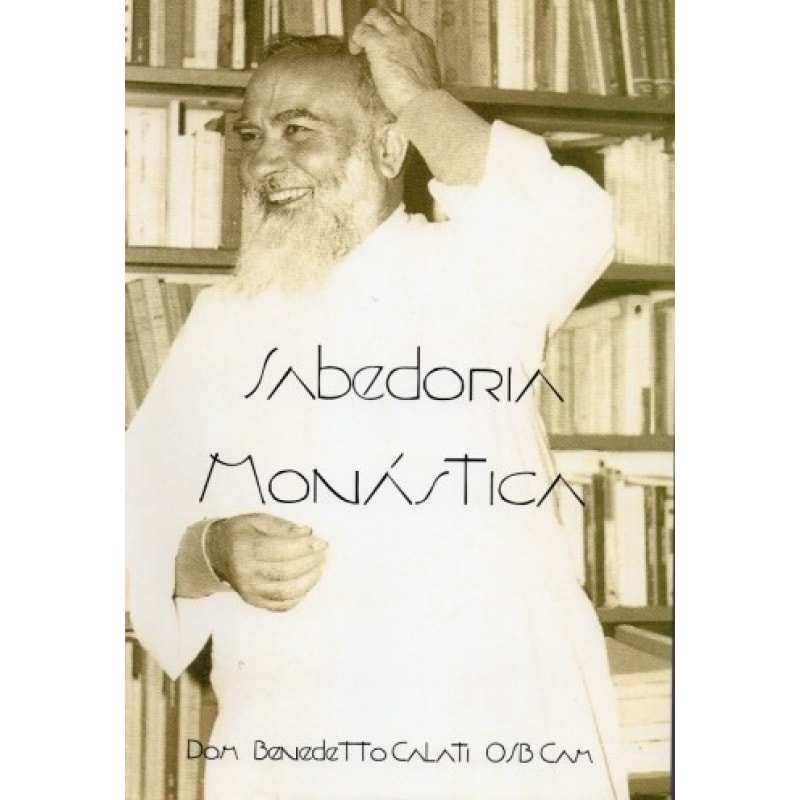 SABEDORIA MONÁSTICA
