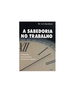SABEDORIA NO TRABALHO (A)