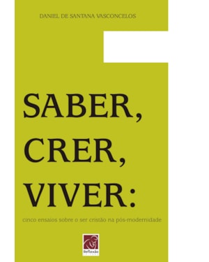 SABER, CRER, VIVER