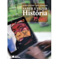 SABER E FAZER - HISTÓRIA - 7º ANO