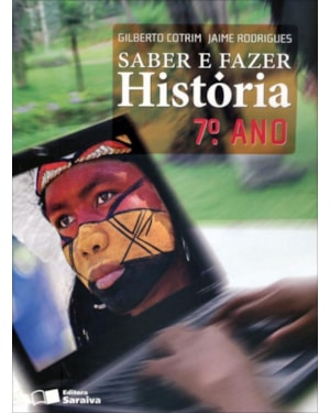 SABER E FAZER - HISTÓRIA - 7º ANO