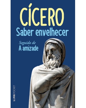 Saber envelhecer seguido de a amizade