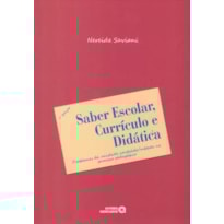 SABER ESCOLAR, CURRICULO E DIDATICA