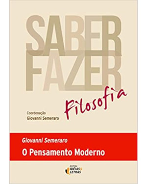 SABER FAZER FILOSOFIA 2 - O PENSAMENTO MODERNO - COL. SABER-FAZER FILOSOFIA - 1